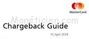 MasterCard Chargeback Manual Avril 2014