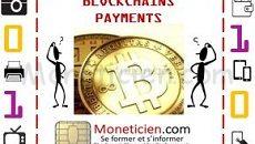 Atouts et Limites de la Blockchain dans les Paiements Monetique