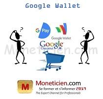 Comment fonctionne le Wallet Google Pay