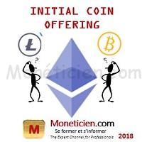 Un Placement ICO ou Initial Coin Offering