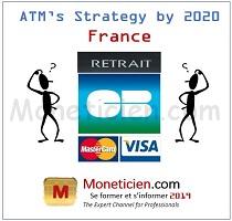Stratégie 2020 des distributeurs de Billets en France